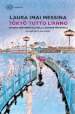 Tokyo tutto l'anno. Viaggio sentimentale nella grande metropoli